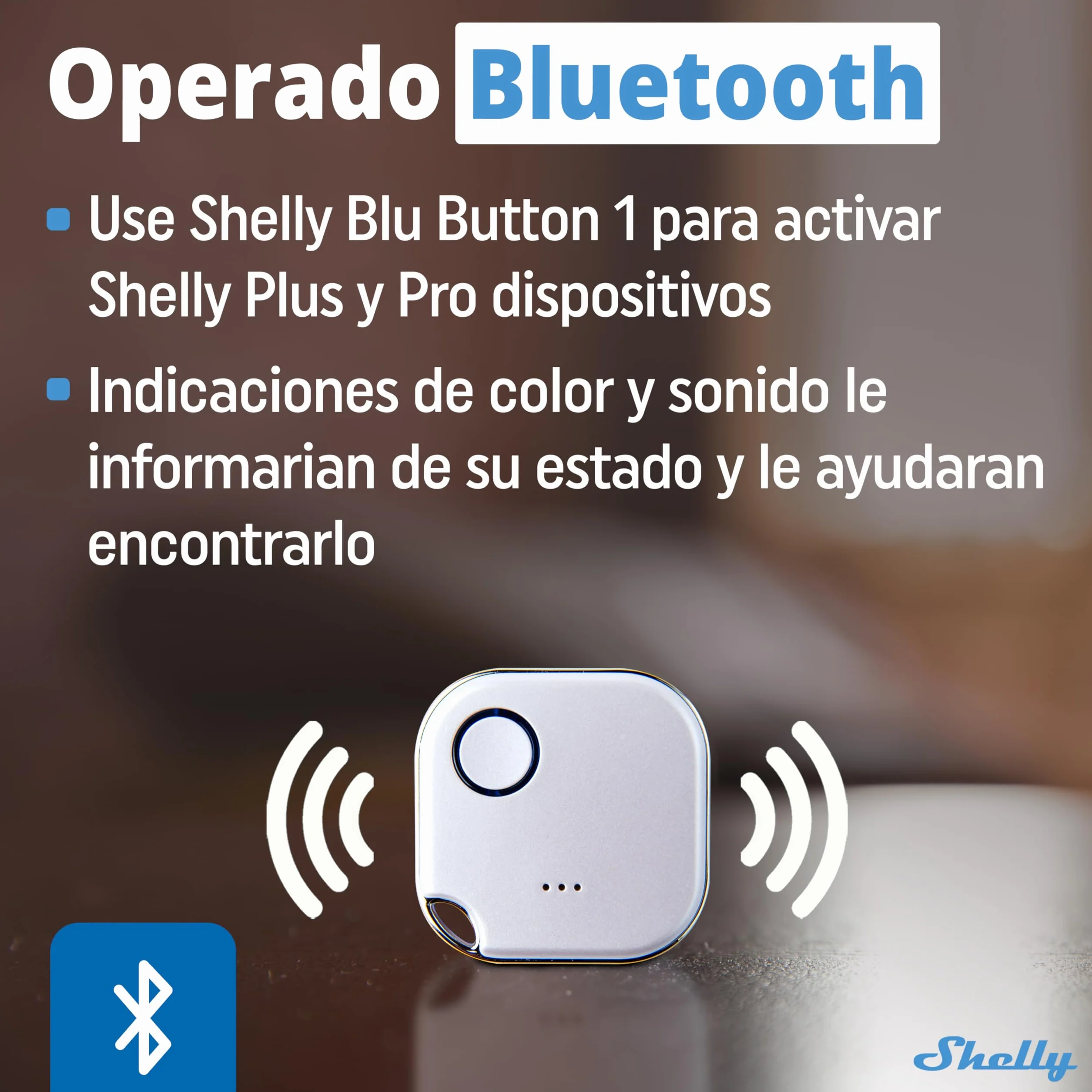 Shelly BLU Button 1 Botón Blanco Bluetooth Acción Escena Automatización Hogar iOS Android App Hub No Requerido Larga Duración Batería LED Zumbador